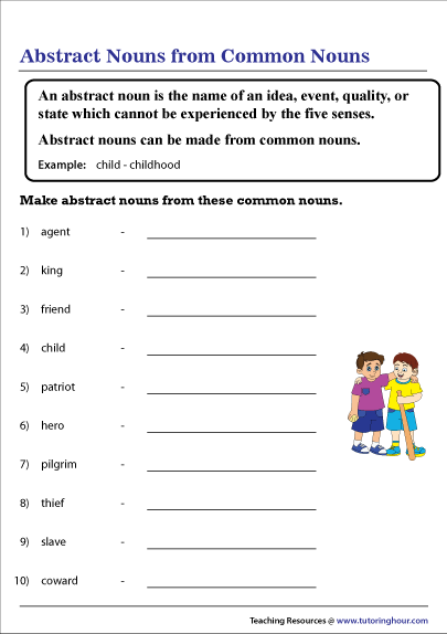 Abstract Nouns From Common Nouns Worksheet